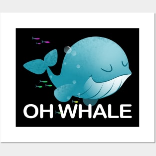 Oh Whale Posters and Art